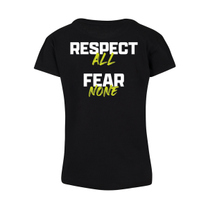 RESPECT ALL FEAR NONE Shirt Women black