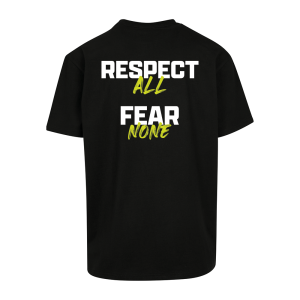 RESPECT ALL FEAR NONE Shirt black